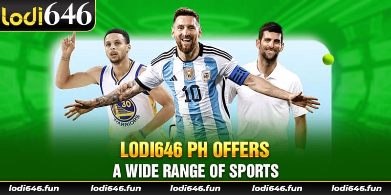 Lodi646 ph offers a wide range of sports.