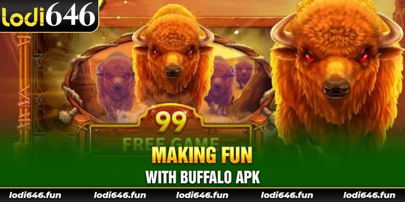 Making fun with buffalo apk