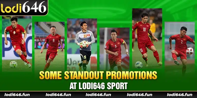 Some standout promotions at Lodi646 sport.