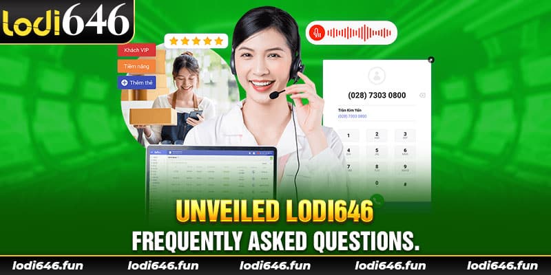 Unveiled Lodi646 frequently asked questions.